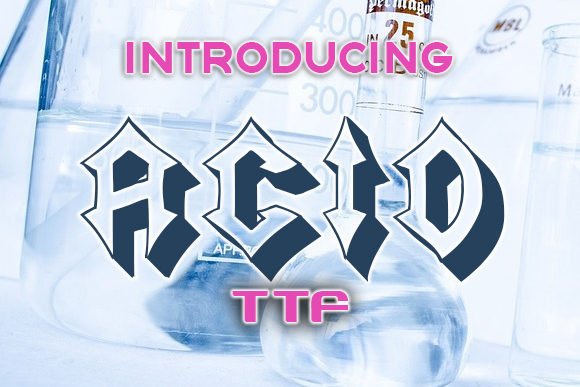 Acid: The Gothic Typeface with a Modern Edge