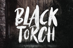 Black Torch: The Brush Font with Raw, Authentic Energy