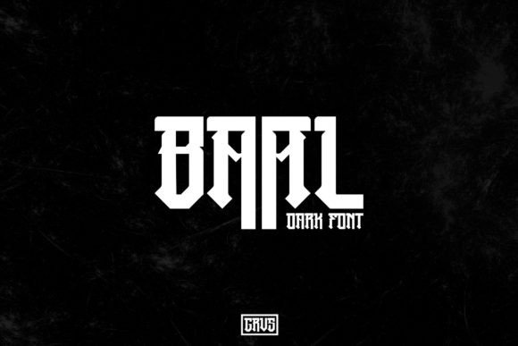 Exploring the Dark Allure of the Ba Al Typeface