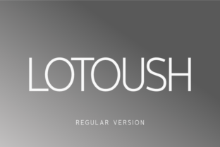 Lotoush Regular: The Balanced Sans Serif for Modern Projects