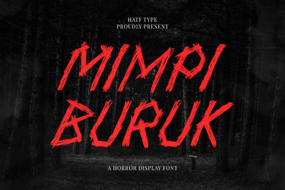 Mimpi Buruk: The Typeface That Whispers Fear