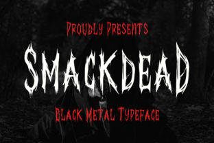 Smackdead: The Bold Typeface for Horror and Halloween Design
