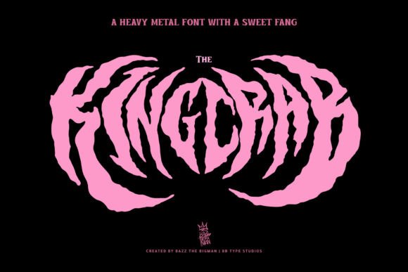 The King Crab: A Font with Lethal Charm and Endearing Twist