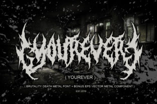 Yourever: Unleashing Brutal Death Metal Typography